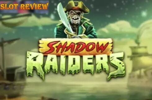 Shadow Raiders MultiMax Slot Review